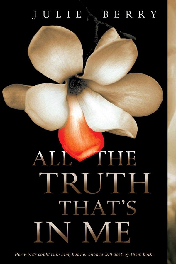All the Truth That's In Me Book Cover