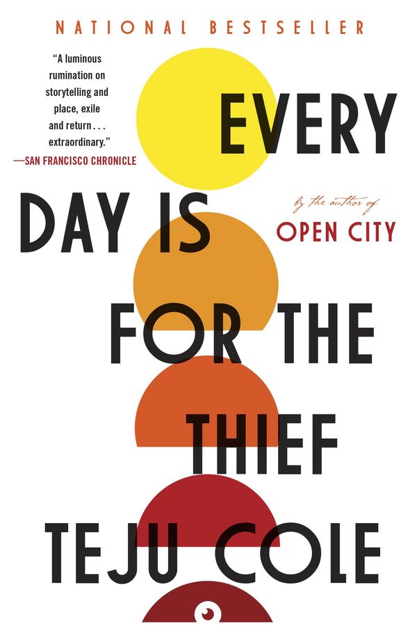 Every Day Is for the Thief Book Cover