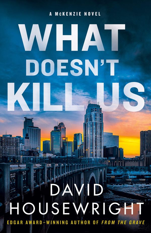 What Doesn't Kill Us Book Cover