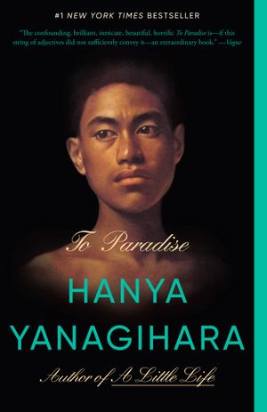 Recent book by Hanya Yanagihara