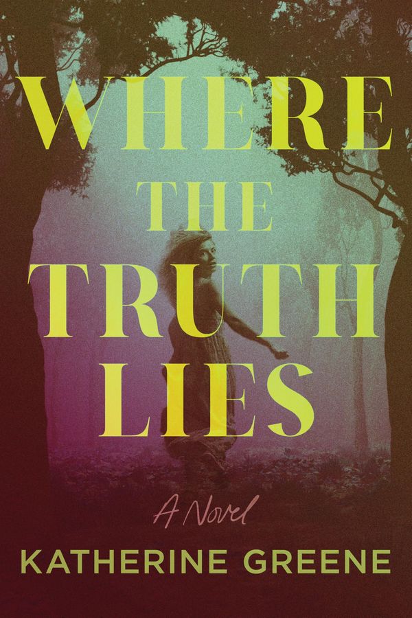 Where the Truth Lies Book Cover