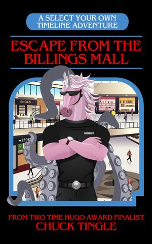 Escape From The Billings Mall