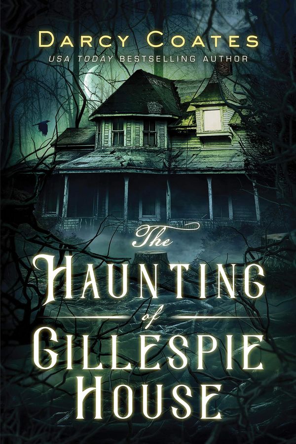 The Haunting of Gillespie House Book Cover