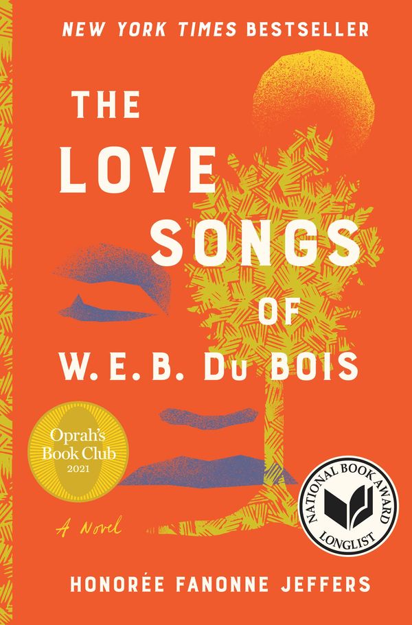 The Love Songs of W.E.B. Du Bois Book Cover
