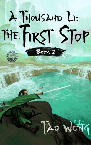 A Thousand Li: The First Stop