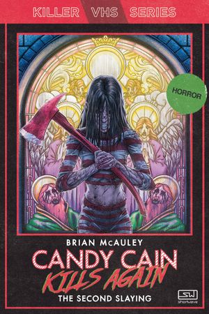 Candy Cain Kills Again