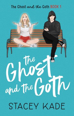The Ghost and the Goth