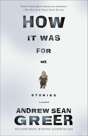 How It Was for Me: Stories
