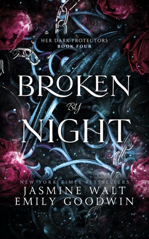Broken by Night