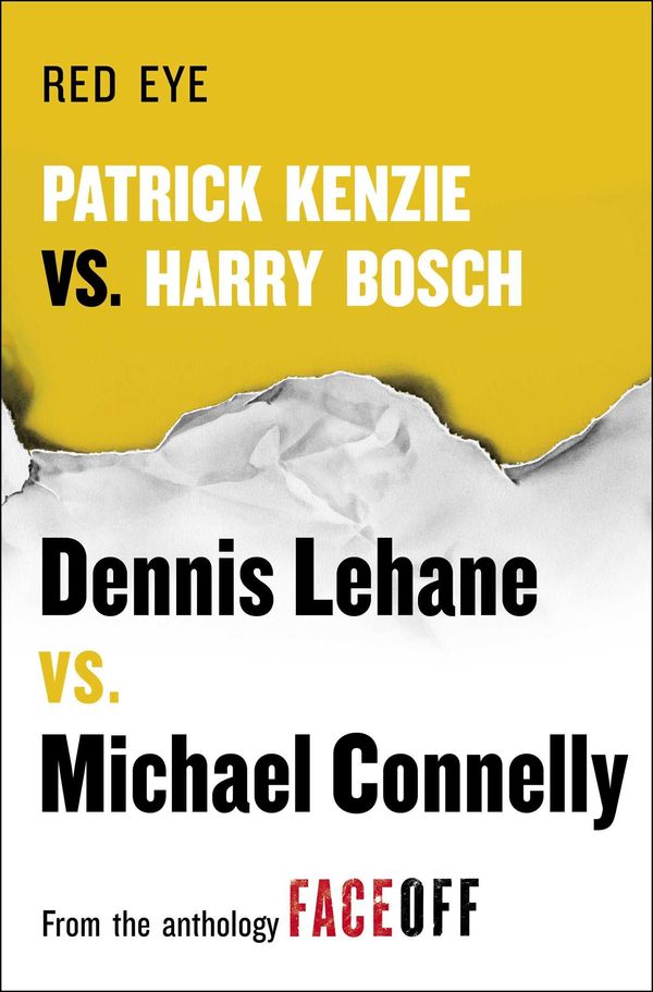Red Eye: Patrick Kenzie vs. Harry Bosch Book Cover
