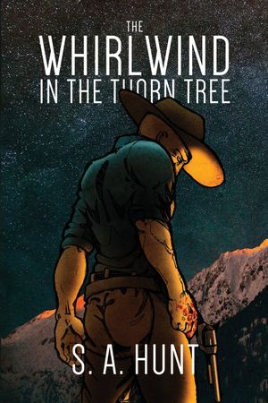 The Whirlwind in the Thorn Tree