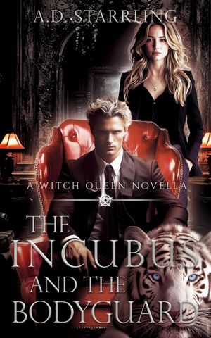The Incubus and The Bodyguard