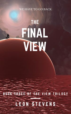 The Final View