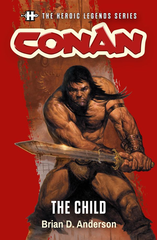 Conan: The Child: The Heroic Legends Series cover