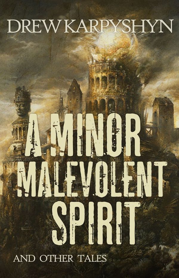 A Minor Malevolent Spirit and Other Tales Book Cover