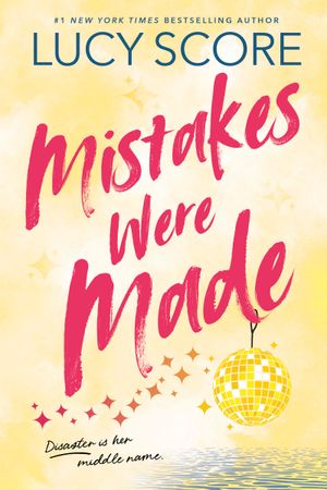 Mistakes Were Made Book Cover
