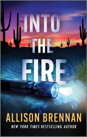 Into the Fire
