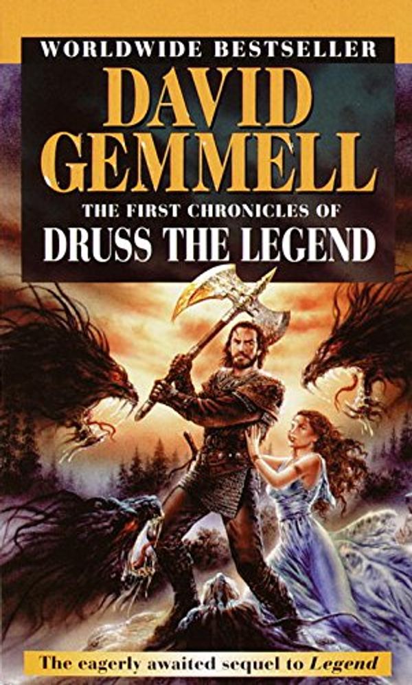 The First Chronicles of Druss the Legend Book Cover