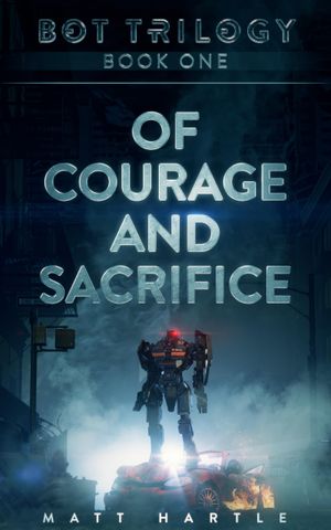Of Courage And Sacrifice