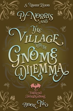 PJ Norris and the Village with the Gnome Dilemma