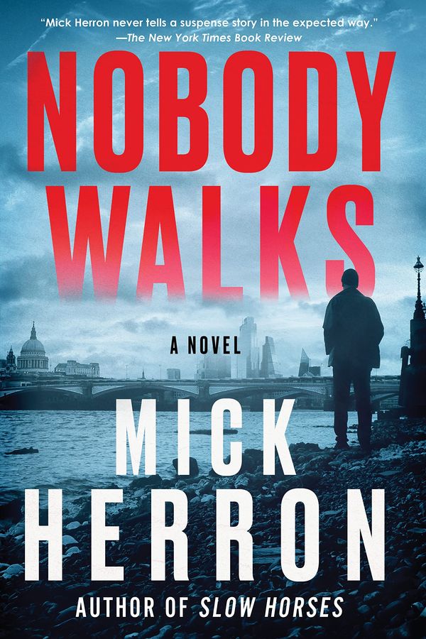 Nobody Walks Book Cover