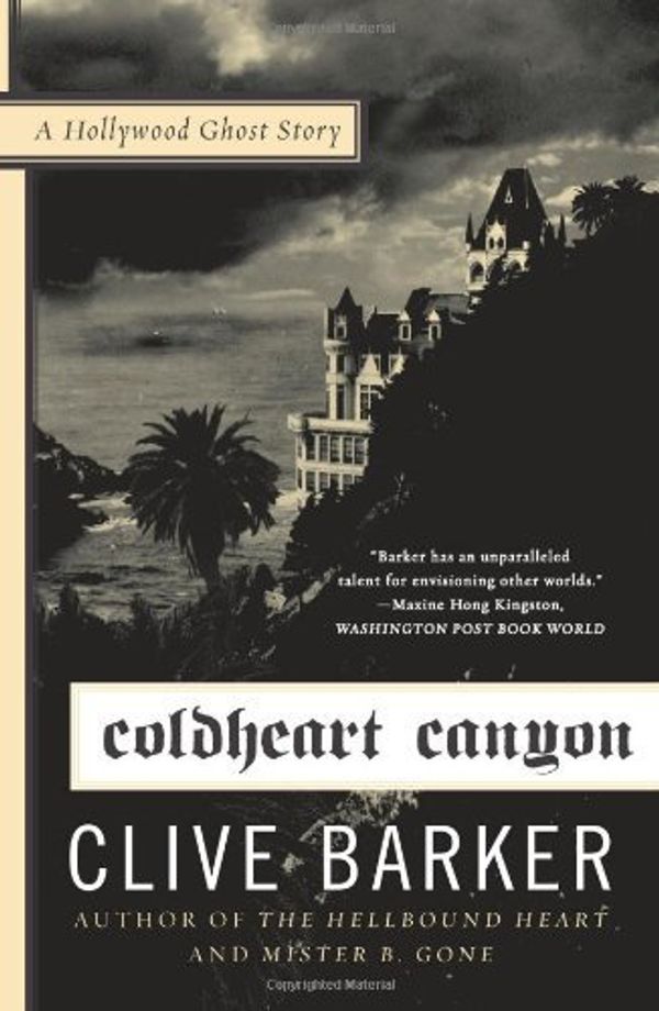 Coldheart Canyon: A Hollywood Ghost Story Book Cover