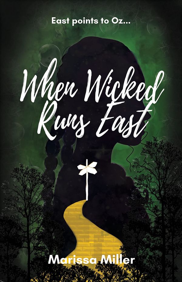 When Wicked Runs East cover