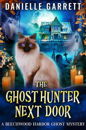The Ghost Hunter Next Door