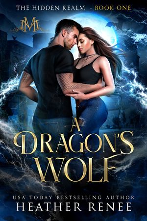 A Dragon's Wolf
