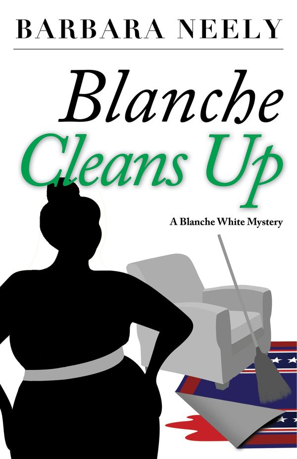 Blanche Cleans Up cover