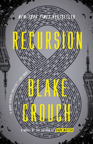 Recent book by Blake Crouch
