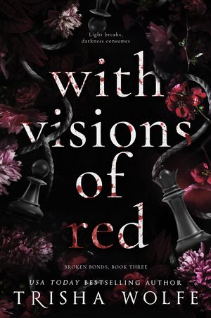 With Visions of Red: Book 3