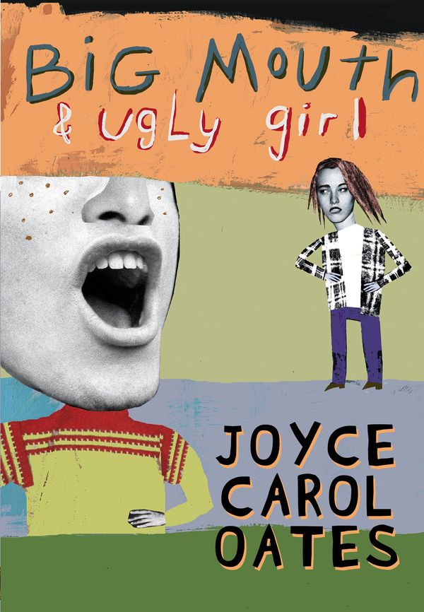 Big Mouth & Ugly Girl Book Cover