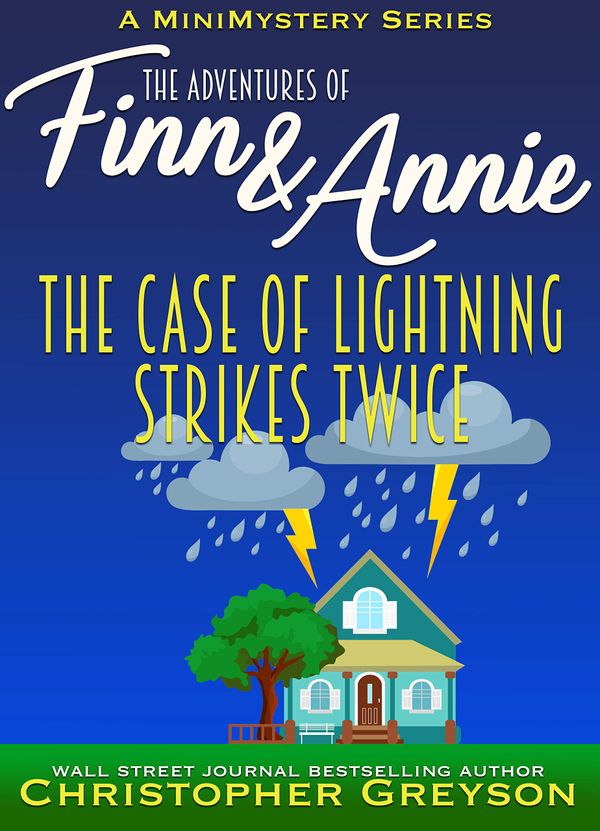 The Case of Lightning Strikes Twice Book Cover