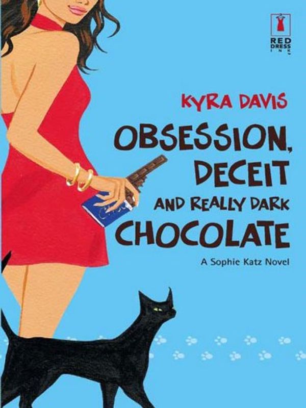 Obsession, Deceit and Really Dark Chocolate cover