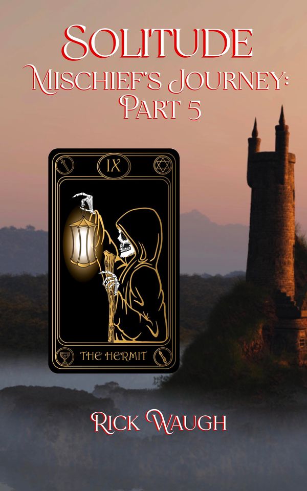 Solitude: Mischief’s Journey Part 5 Book Cover