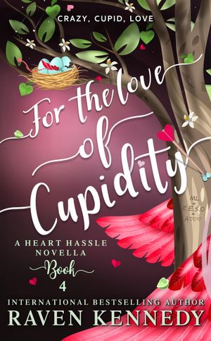 For the Love of Cupidity