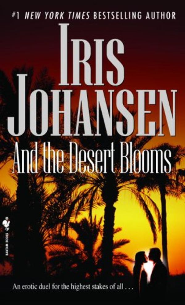 And the Desert Blooms Book Cover