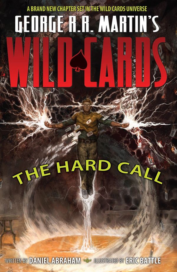 George R.R. Martin's Wild Cards: The Hard Call Book Cover