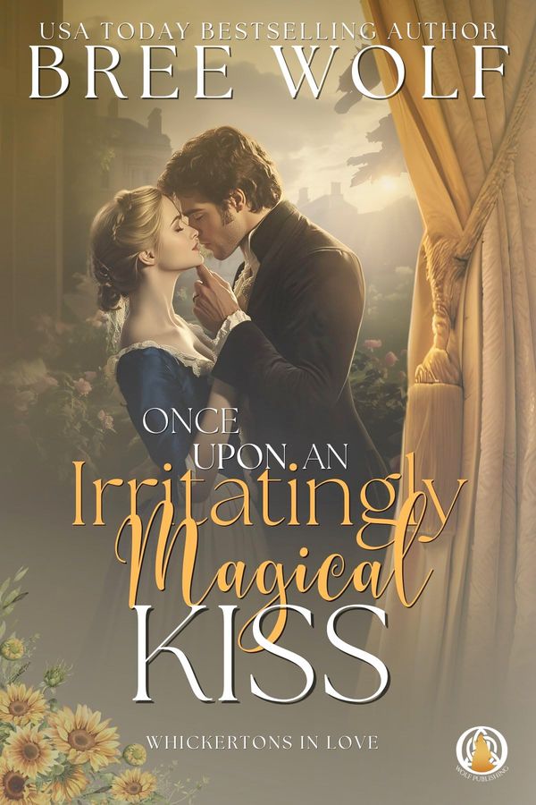 Once Upon an Irritatingly Magical Kiss cover