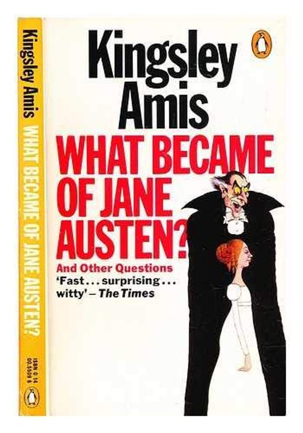 What Became of Jane Austen and Other Essays Book Cover