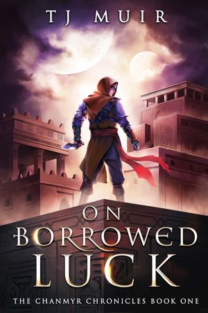 On Borrowed Luck
