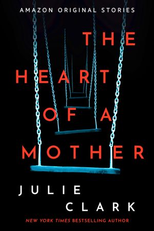 The Heart of a Mother