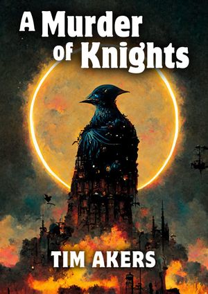 A Murder of Knights