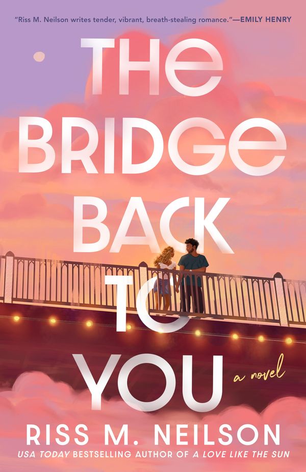 The Bridge Back to You Book Cover