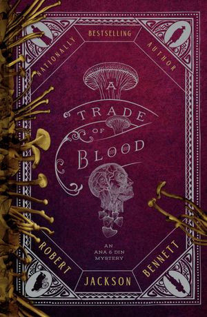 A Trade of Blood