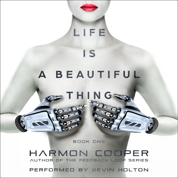 Life Is a Beautiful Thing, Book 1 cover