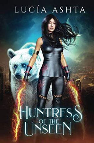 Huntress of the Unseen