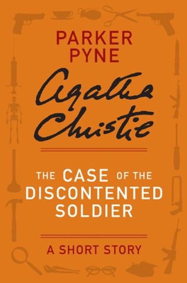 The Case of the Discontented Soldier Book Cover