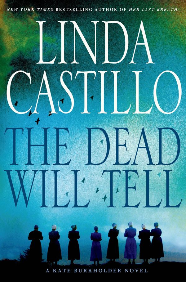 The Dead Will Tell Book Cover
